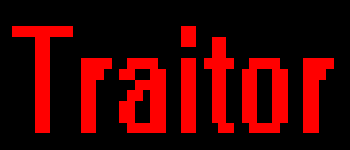 traitor